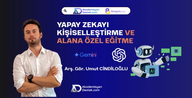 Yapay Zekayı Kişiselleştirme ve Alana Özel Eğitme